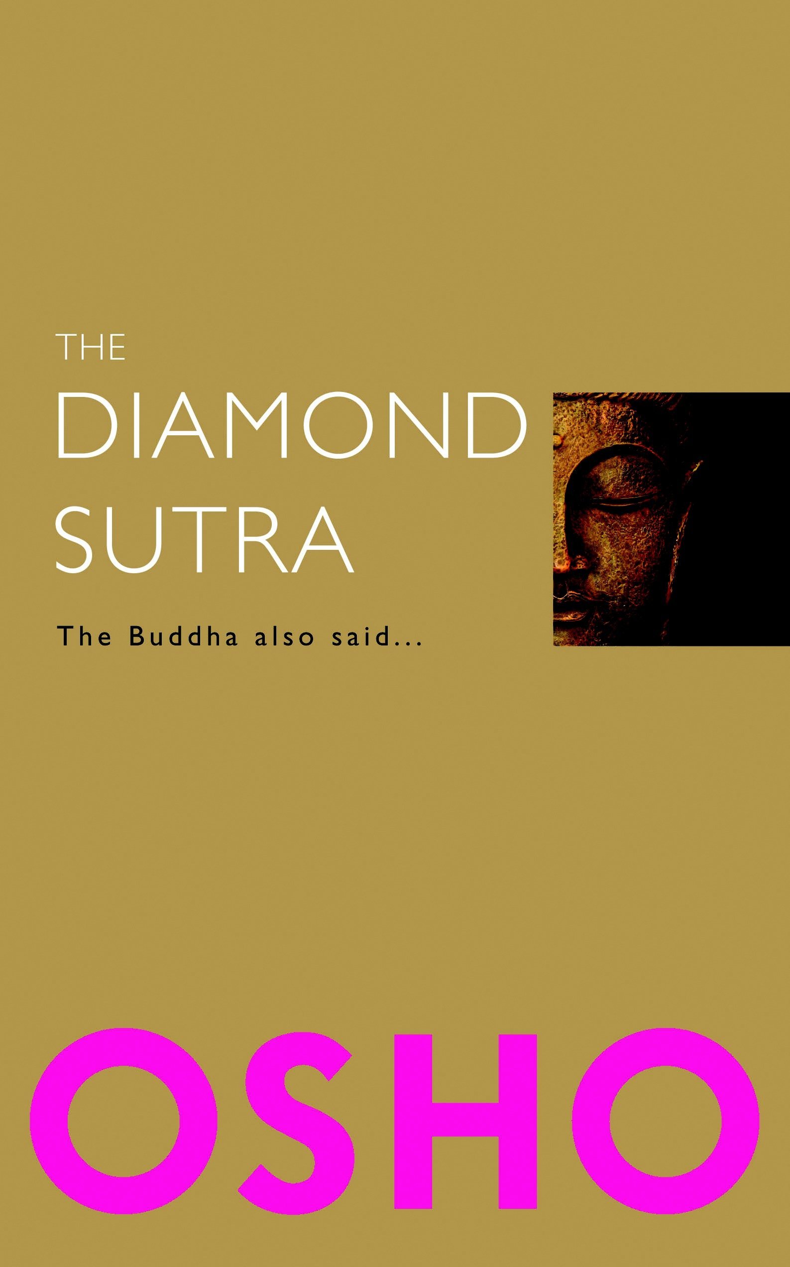 Book cover of The Diamond Sutra by Osho : Chandra Mohan Jain Book cover of The Diamond Sutra by Osho : Chandra Mohan Jain